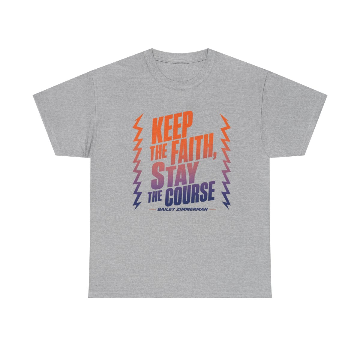 Bailey Zimmerman "Keep the faith, stay the course" Unisex Tee